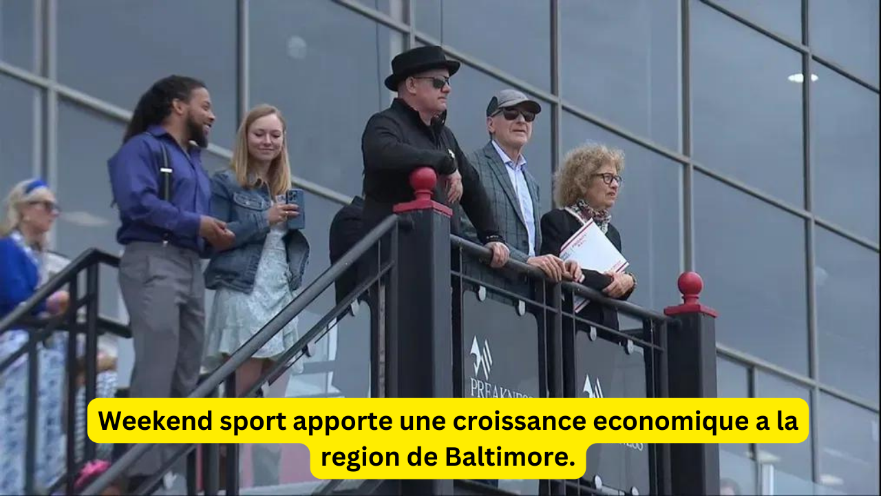 Weekend sport apporte une croissance economique a la region de Baltimore.