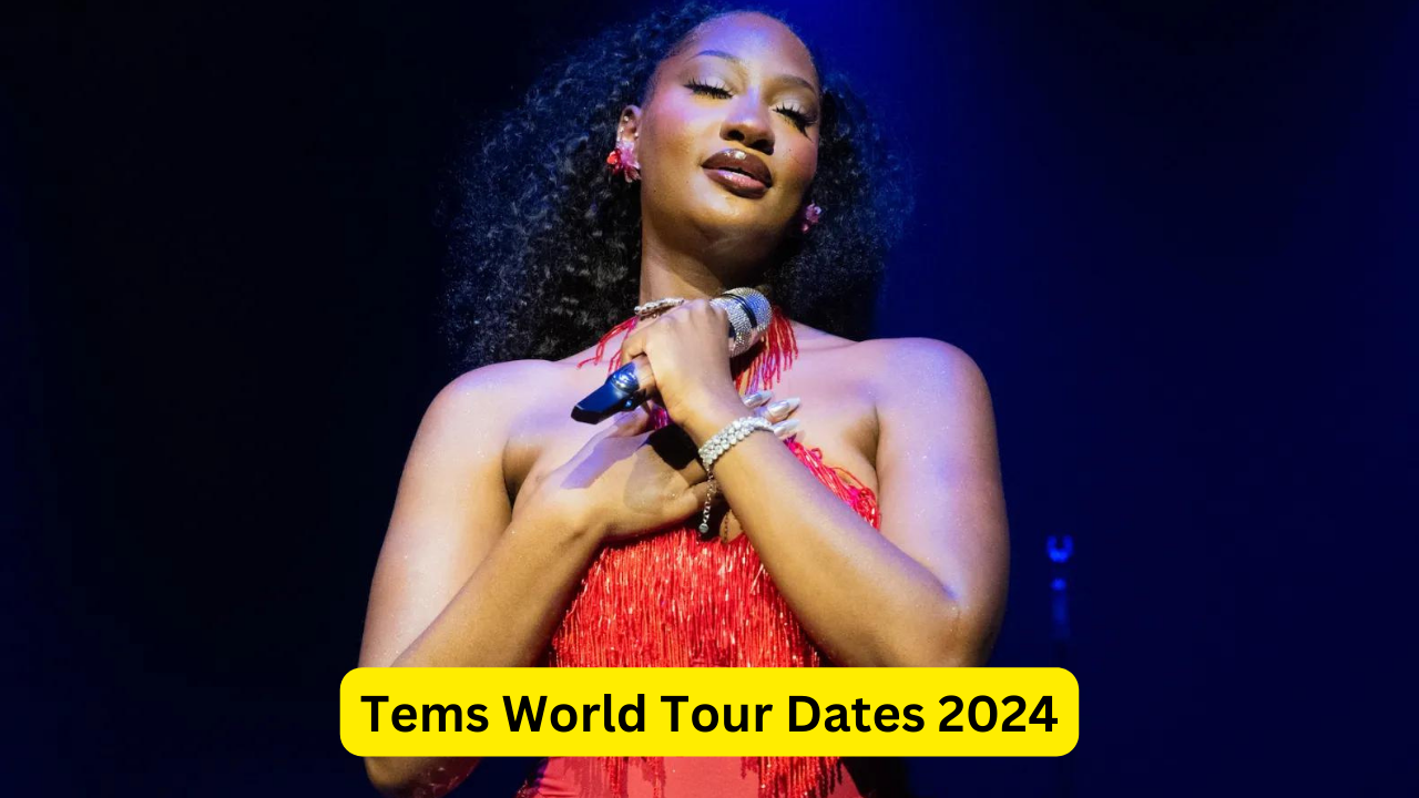 Tems World Tour Dates 2024-Tems Maps Out First World Tour in Support of Debut Album ‘Born in the Wild’