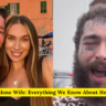 Post Malone Wife: Everything We Know About Her