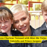 Princess Charlene Twinned with Mini-Me Twins Princess Gabriella and Prince Jacques