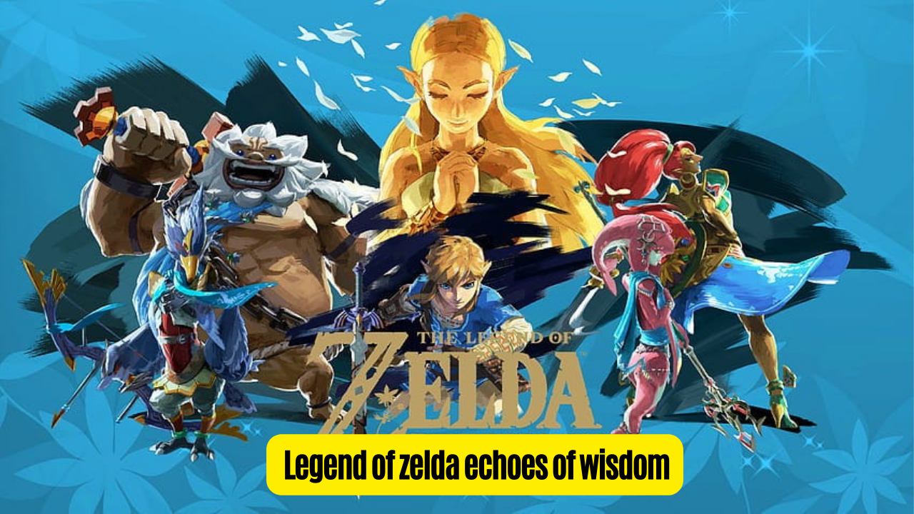 The Legend of Zelda: Echoes of Wisdom - Zelda's Epic Solo Adventure Unveiled